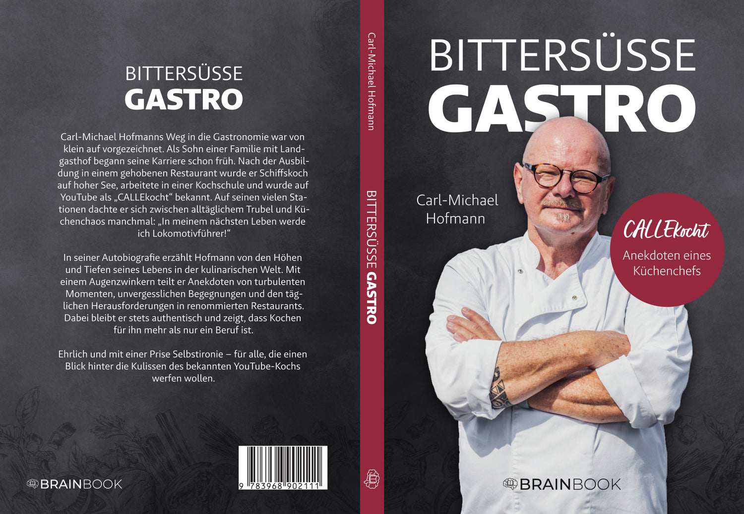 Dein signiertes Buch von Calle: "Bittersüße Gastro"